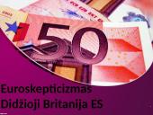 Euroskepticizmas. Didžioji Britanija ir ES