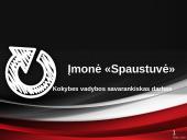 Įmonė "Spaustuvė"