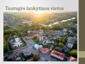 Lankytinos vietos Tauragėje