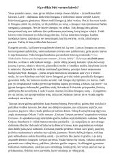 Ką reiškia būti vertam laisvės?