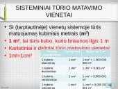 Ilgis, tūris, plotas ir jų matavimai 8 puslapis