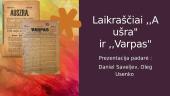 Laikraščiai ,,Aušra" ir ,,Varpas"