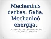 Mechaninis darbas, galia ir mechaninė energija