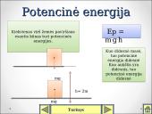 Mechaninis darbas, galia ir mechaninė energija 16 puslapis