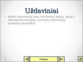 Mechaninis darbas, galia ir mechaninė energija 4 puslapis
