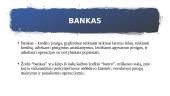 Pirmųjų Lietuvos bankų steigimas, jų reikšmė šalies ekonomikai  3 puslapis