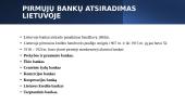 Pirmųjų Lietuvos bankų steigimas, jų reikšmė šalies ekonomikai  6 puslapis