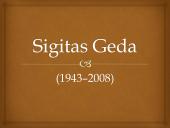 Sigitas Geda (1943–2008)