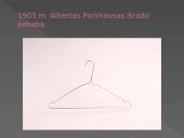 19 a. vid. - 20 a. pr. išradimai 16 puslapis