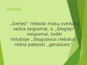 ,,Gerieji‘‘ ir ,,blogieji‘‘ riebalai 12 puslapis