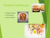 ,,Gerieji‘‘ ir ,,blogieji‘‘ riebalai 5 puslapis