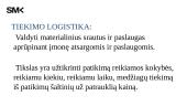 Srautai logistinėje sistemoje 6 puslapis