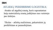 Srautai logistinėje sistemoje 9 puslapis