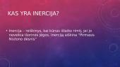 Kas yra inercija? 2 puslapis