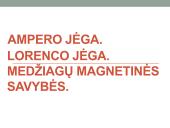 Ampero ir Lorenco jėgos