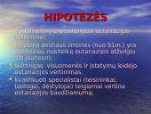 Visuomenės požiūris į eutanaziją 4 puslapis