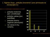 Prekybos moterimis, kaip kelio į prostituciją, latentiškumas  16 puslapis