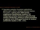 Prekybos moterimis, kaip kelio į prostituciją, latentiškumas  8 puslapis