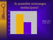 Visuomenės pasitikėjimas Lietuvos Respublikos teisėsaugos institucijomis 7 puslapis