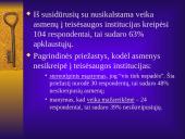 Visuomenės pasitikėjimas Lietuvos Respublikos teisėsaugos institucijomis 9 puslapis