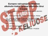 “Karas keliuose”: visuomenės ir valdžios institucijų reakcija 17 puslapis