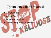 “Karas keliuose”: visuomenės ir valdžios institucijų reakcija 5 puslapis