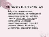 Viešasis transportas - siaubo kambarys 9 puslapis