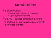 Skelbimai žiniasklaidoje: nauja erdvė prostitucijai?  20 puslapis