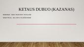 Ketaus dubuo (kazanas)