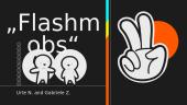 Flashmobs idea