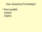 Mito apie Prometėją interpretacijos literatūroje ir dailėje 17 puslapis