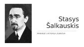 Stasio Šalkauskio gyvenimas