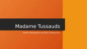 Madame Tussauds museum