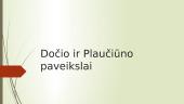 Dočio ir Plaučiūno paveikslai poemoje "Metai"