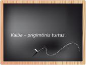 Gimtoji kalba - didelė garbė ir didelis įsipareigojimas 3 puslapis