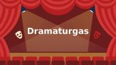 Dramaturgas ir dramaturgo atsakomybės