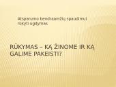 Rūkymas – ką žinome ir ką galime pakeisti?