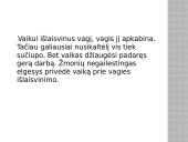 ﻿J. Savickio novelės „Vagis” analizė 6 puslapis