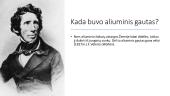 Aliuminio elementas ir metalas 7 puslapis