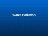 Water Pollution: Types, Effects, and Sources