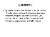 Senovės Egipto menas - skulptūros bei kapų puošyba 2 puslapis