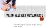 Veido valymas ultragarsu