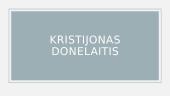 Kristijonas Donelaitis ,,Metai" ,,Žiemos rūpesčiai" 2 puslapis