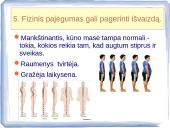 Kas yra fizinis pajėgumas?  10 puslapis