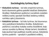  Sociologija - kokybiniai bei kiekybiniai tyrimai 11 puslapis