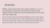 Homero biografija, kūriniai bei filologija 3 puslapis