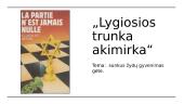 I. Meras „Lygiosios trunka akimirka“ 6 puslapis