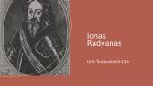 Jonas Radvanas ir poema "Radviliada"