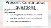 Present continuous (present progressive tense) 3 puslapis