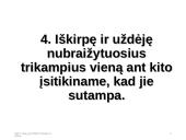 Trikampių lygumo ir panašumo požymiai  18 puslapis
